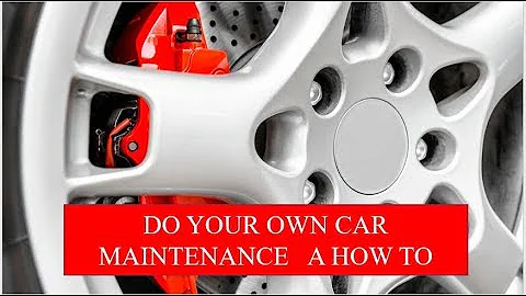 DO YOUR OWN CAR MAINTENANCE   A HOW TO -Car Max