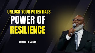 The Power of Belief Will Change Your Life!  | T.D. Jakes Preaching on Faith & Breakthrough