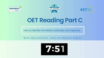 Ashcroft Medical English: OET Reading Part C- Identifying Attitudes and Opinions
