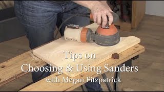 Tips on Choosing & Using Sanders
