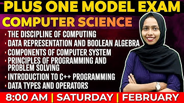 Plus one Computer Science Model Exam | Chapter 1,2,3,4,5,6 | 6 Chapters in one Live | Exam winner