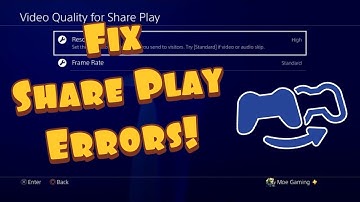 How To Fix PS4 Share Play Errors & Connection Issues 2021!