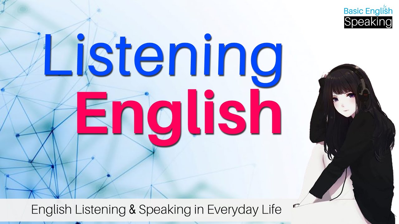 English Listening and Speaking in Everyday Life - Topics for English ...