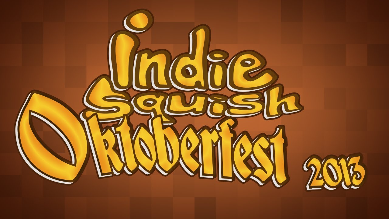 IndieSquish Oktoberfest 2013