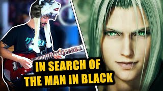 Final Fantasy VII  In Search of the Man in Black goes Metal