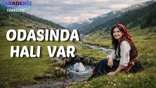 Odasinda Hali Var