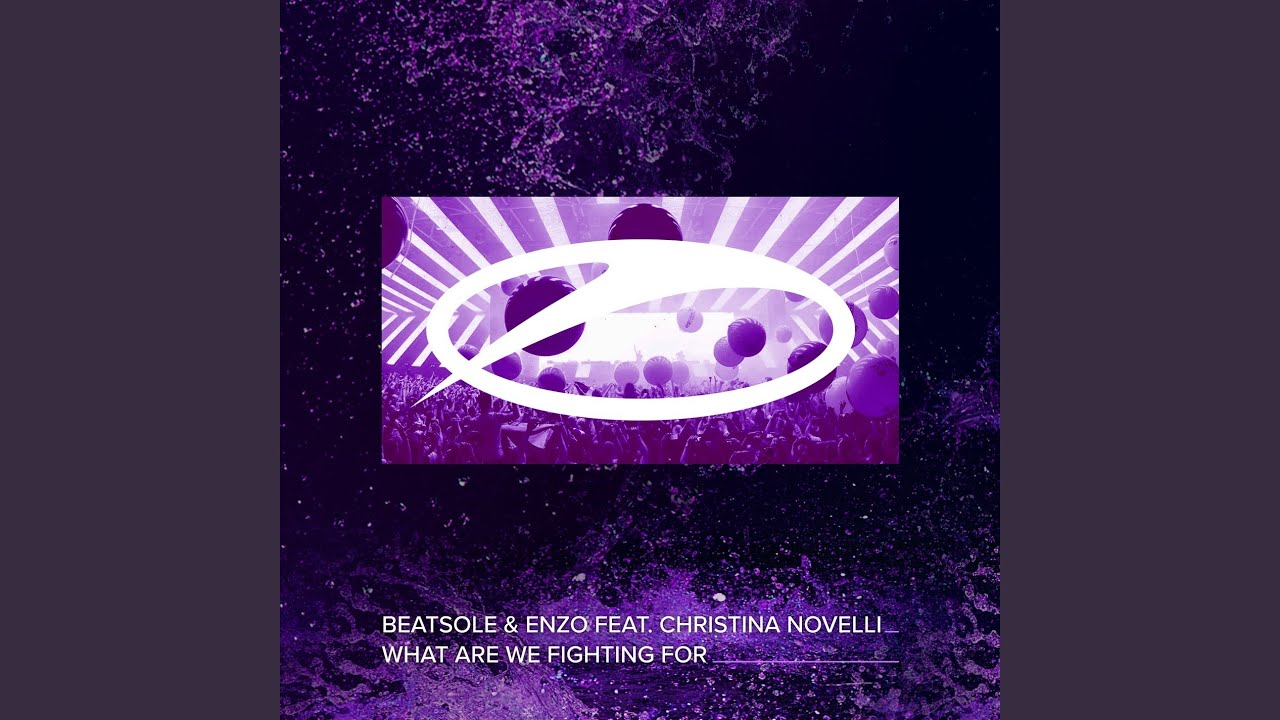 What Are We Fighting For Extended Mix YouTube