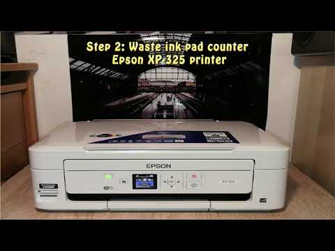 Reset Epson XP 325 Waste Ink Pad Counter