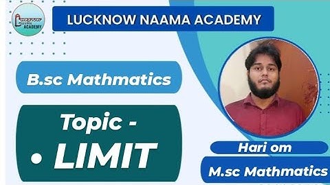 bsc maths 1 st year | limit | #lecture01 #lucknowuniversity