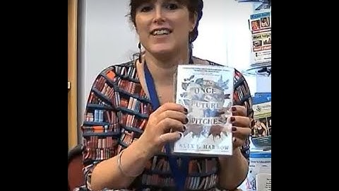 “The Once and Future Witches” by Alix E Harrow