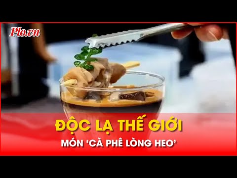 Độc lạ món