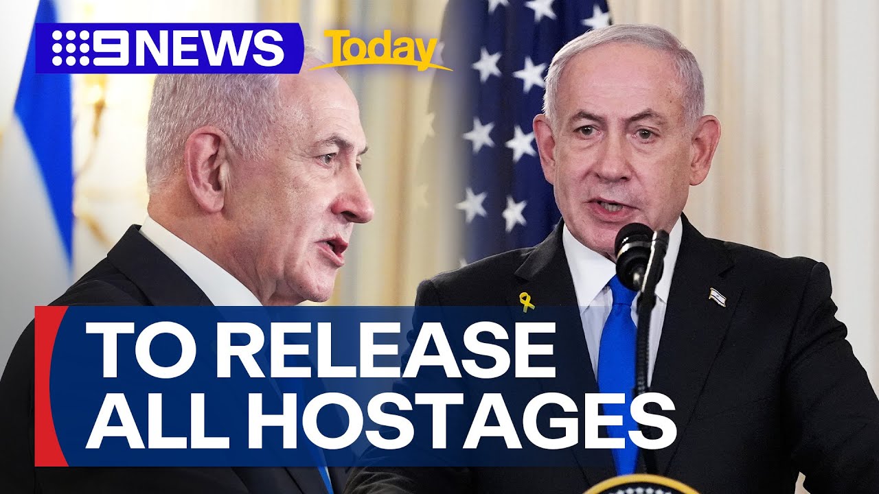 Israeli PM Netanyahu hopes to release all hostages "in the coming days" | 9 News Australia