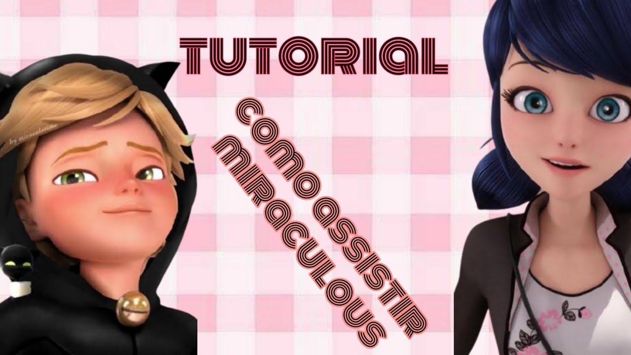 Como é onde assistir Miraculous ladybug totalmente de GRAÇA!!!!!! - YouTube