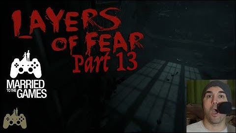 Layers of Fear Walkthrough Gameplay Part 13 - Ghost Checkers
