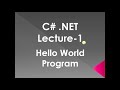 C# Dot Net | Hello World Program | IICS COLLEGE
