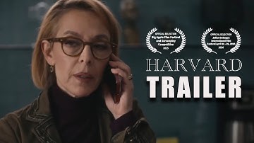 ‘HARVARD’ – Official Trailer | Stonestreet Studios | Big Apple Film Festival Selection