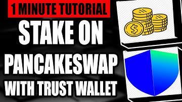 How To Stake On PanCakeSwap With Trust Wallet (Fast Tutorial)