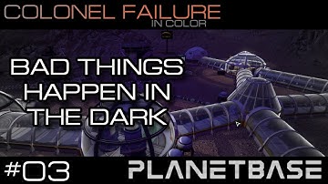 Planetbase #3 : When the power runs out