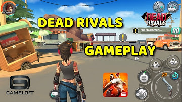 DEAD RIVALS-ZOMBIE MMO ( by Gameloft )- iOS/Android Gameplay