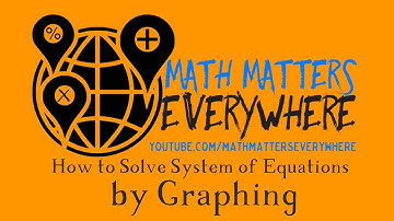 How to Solve Systems of Equations by Graphing Video