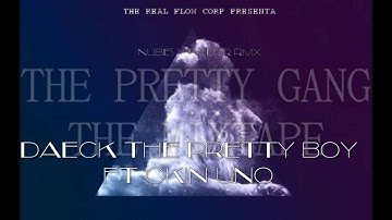 22.- Nubes y Dolor - Daeck The Pretty Boy Ft Okin The Wan & Al- x