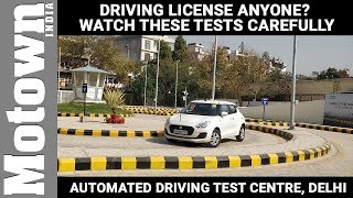 Driving License Anyone? Automated driving tests in Delhi | Motown India