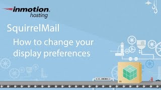 Squirrelmail 912 - How To Change Display Preferences
