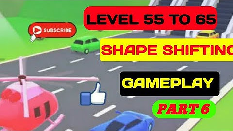 SHAPE SHIFTING Games Mobile Walkthrough (iOS,Android) Gameplay (Levels 55 to 65 (PART 6)
