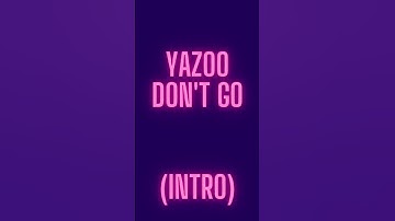 Yazoo - Don