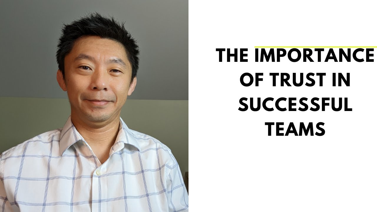 The Importance of Trust in Successful Teams