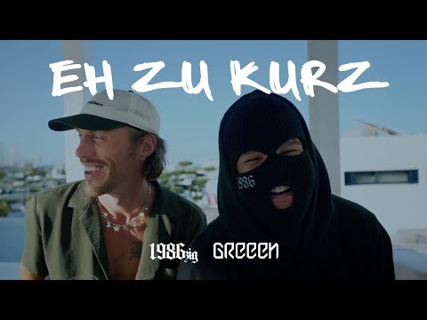 1986zig feat. GReeeN - Eh zu kurz (Offizielles Musikvideo