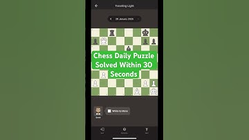 Chess Daily Puzzle Solved Within 30 Seconds | Chess.com | Chess Puzzles