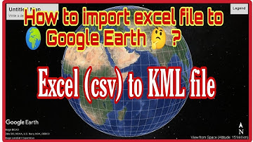 Excel to Google Earth (KML) / CSV to KML / Importing points in Google Earth from Excel / CSV to KML