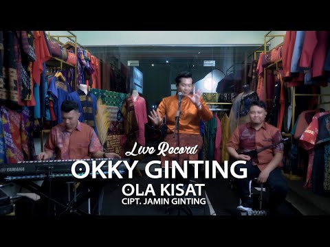 OLA KISAT ll OKKY GINTING ll Live Record 2025 