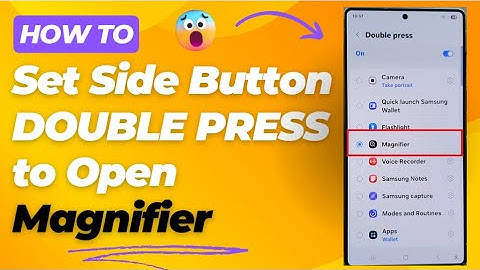 🔍 How to Set Side Button DOUBLE PRESS to Open Magnifier on Samsung Galaxy S25/S25+/Ultra 📱