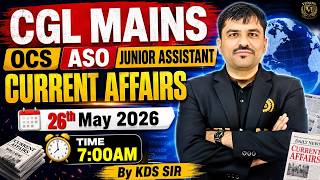 26th May 2026 Current Affairs | Daily Current Affairs For OPSC OCS & All Other Competitive Exams