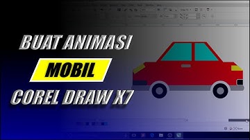 Membuat Animasi Mobil 2d Corel Draw x7