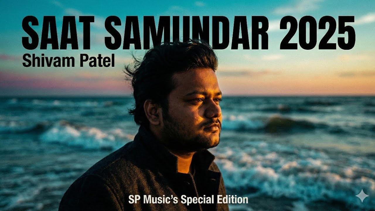 Sumander Saat Samundar 2025 | SP MUSIC | Sp Music's Special Edition - YouTube