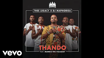 Thee Legacy, DJ Maphorisa - Thando ft. Mlindo The Vocalist