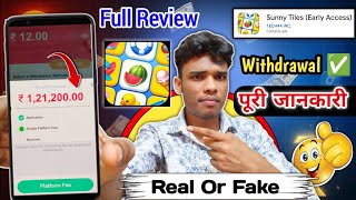 Sunny tiles app real or fake | Sunny tiles | withdrawal | Sunny tiles app review  screenshot 4