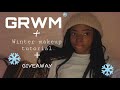 GRWM + winter makeup tutorial