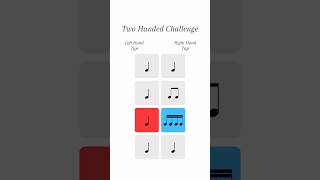 Two handed rhythm challenge