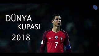 Cristiano Ronaldo •Dünya Kupası için Hazır 2018 Rusya • Çalım & Hareketler