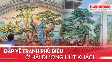 Đắp vẽ tranh phù điêu ở Hải Dương hút khách