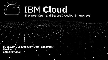 IBM Cloud - HOW TO Installing and Configuring OpenShift Data Foundation