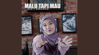 Malu Tapi Mau
