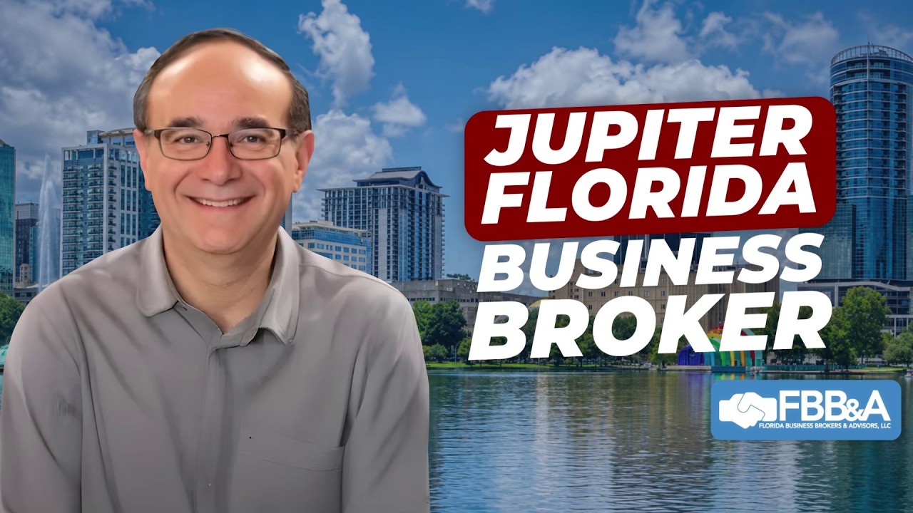 Business broker in Jupiter, FL — watch the video