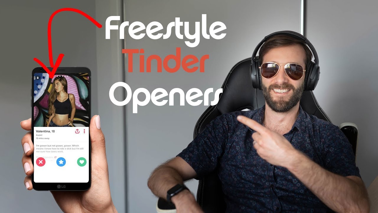 Freestyle Tinder Openers - Improve Your Response Rate