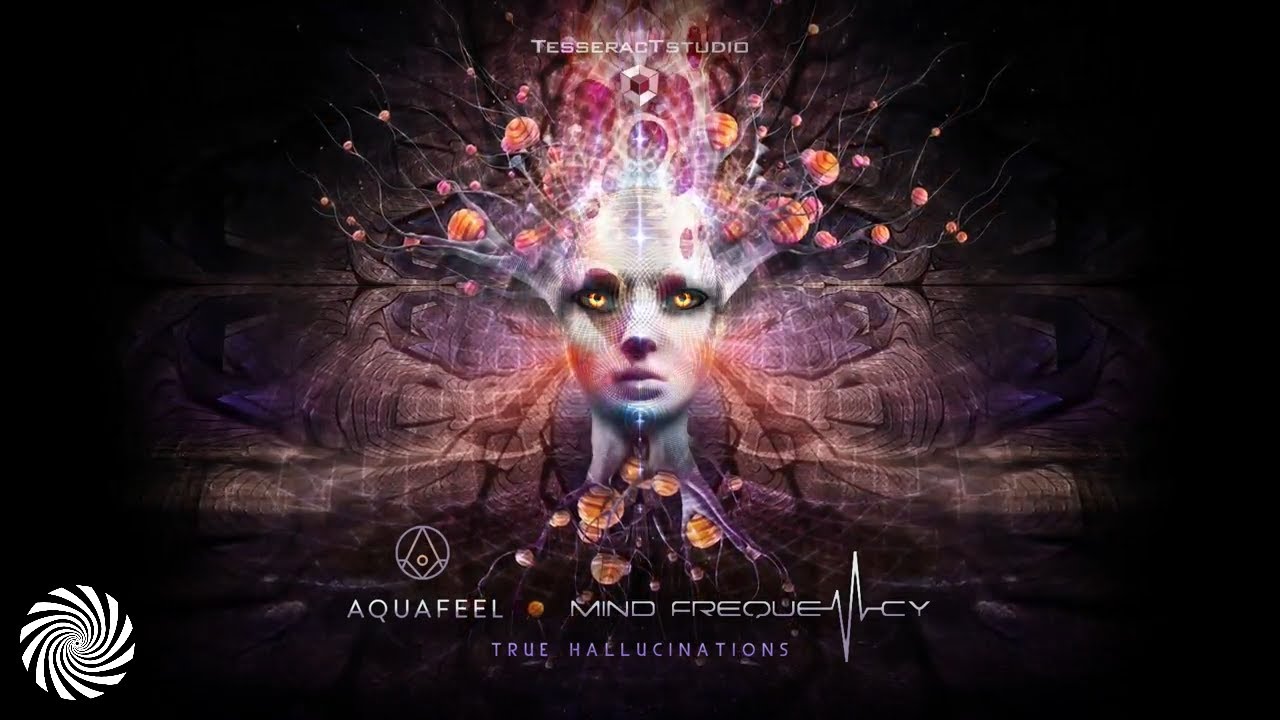 Watch Aquafeel & Mind Frequency - True Hallucinations on YouTube Watch Aquafeel & Mind Frequency - True Hallucinations on YouTube