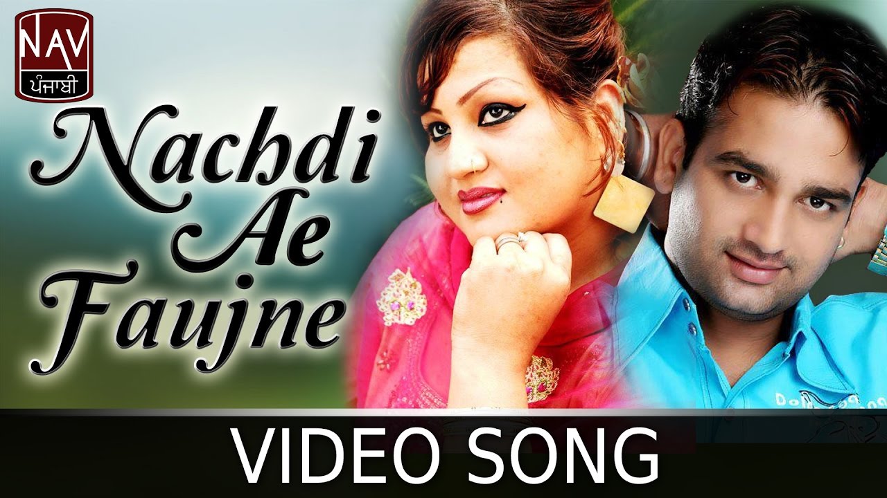 Nachdi Ae Faujne | Jashandeep & Parveen Bharta | Chuttiyan | Latest Punjabi Song | NAV Punjabi - YouTube
